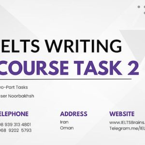 IELTS Writing Task 2 - Two-Part Tasks by Yaser Noorbakhsh