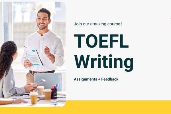 TOEFL Writing Course at IELTSBrains Institute
