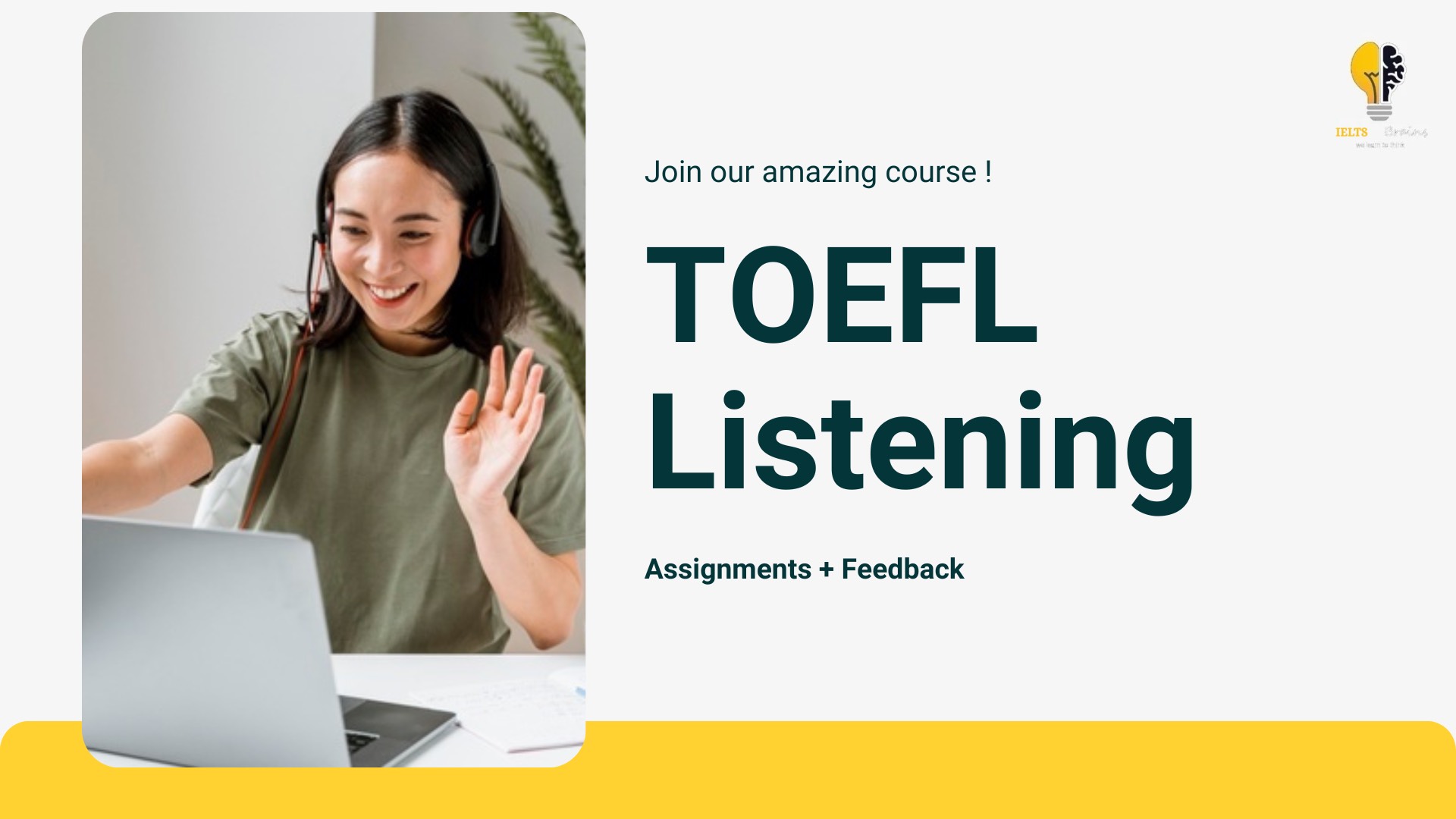 IELTSBrains - TOEFL ListeningaTOEFL Listening Course at IELTSBrains Institute