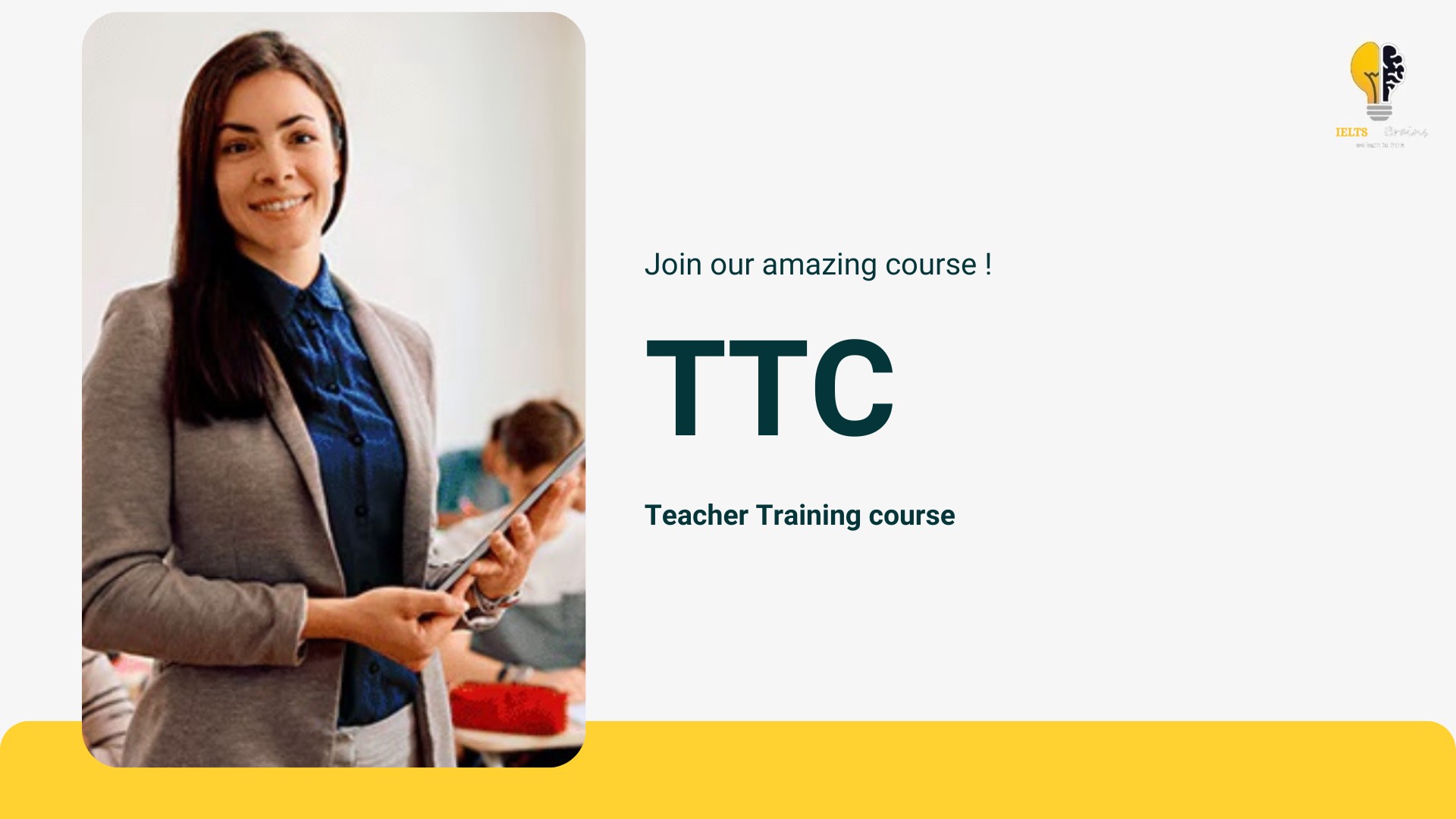 Teacher Training Course (TTC) at IELTSBrains Institute