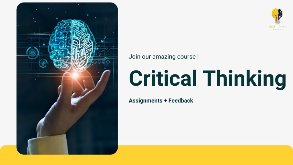 IELTS Brains - Critical Thinking Course